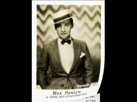 Max Hansen - Was Kann Der Sigismund Dafür Daß Er So Schön Ist mit Paul Godwin Orchester