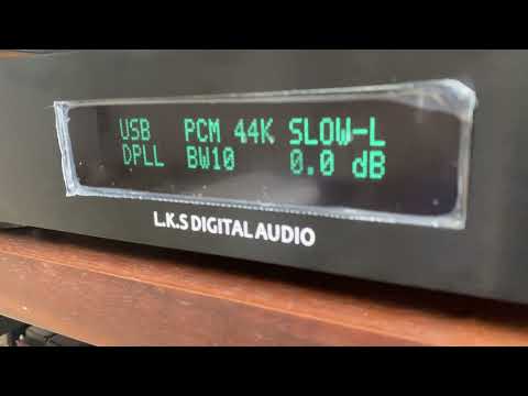 L.K.S Audio MH-DA004 DAC Dual ES9038pro DSD Testing before sending