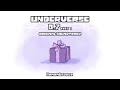 Underverse 0 7 Part 1 OST Remembrance