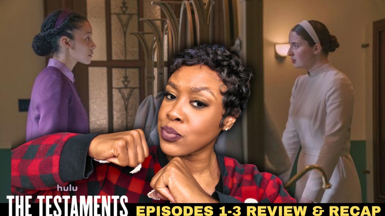 The Testaments Episodes 1-3 Review & Recap- DAISY SQUARE UP!