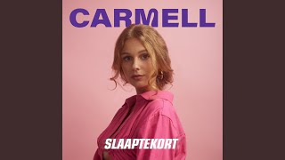 Carmell - Slaaptekort video