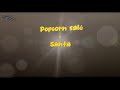 Prompteur karaoké - Stéfane lyre - Popcorn salé - Santa
