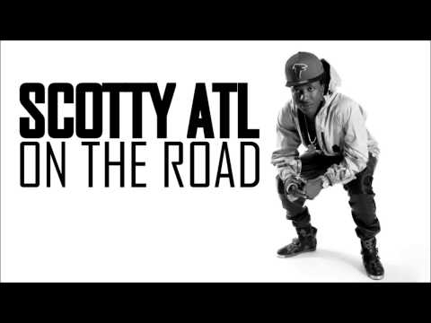 Scotty ATL - On the Road (HD)