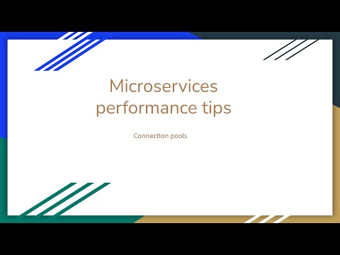 Microservices performance tips - Connection pools