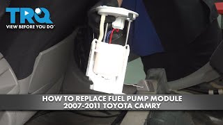 How to Replace Fuel Pump Module 2007-2011 Toyota Camry