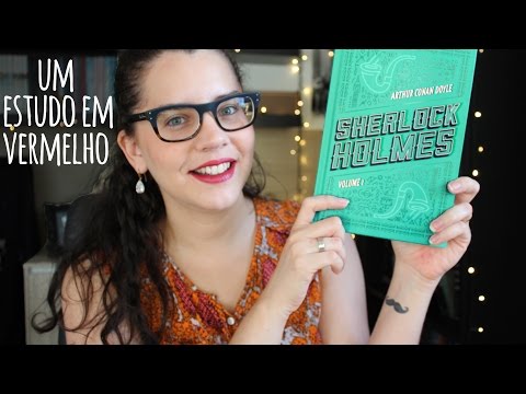 UM ESTUDO EM VERMELHO (SHERLOCK HOLMES) | BOOK ADDICT