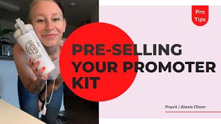 Pre-Selling Tips for your Pruvit Experience Pack