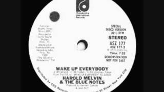 Harold Melvin &amp; The Blue Notes Wake Up Everybody Part One