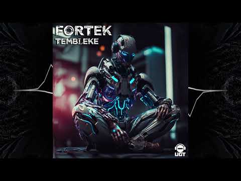 Fortek - Tembleke