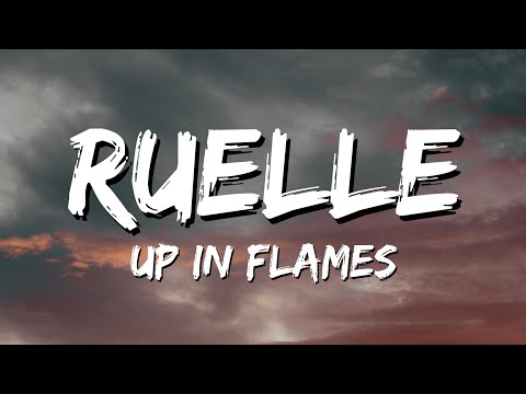 Ruelle - Up In Flames (Lyrics)