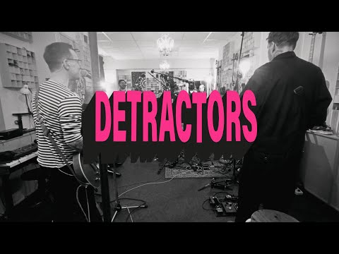 Video thumbnail for Detractors