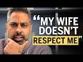 My Wife Doesn T Respect Me Because She Earns 5x More