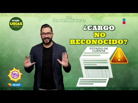¿Qué hacer con un cargo no reconocido en mi tarjeta? | Sale el Sol