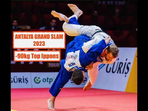 -90 kg Top Ippons [ ANTALYA GRAND SLAM 2023 ]