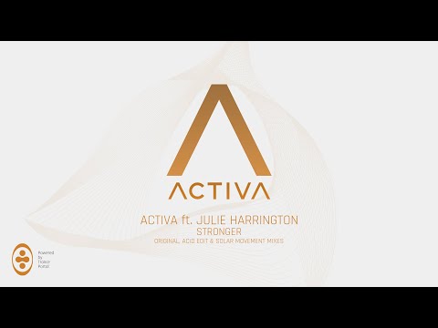 Activa ft Julie Harrington - Stronger (Original Club Mix)