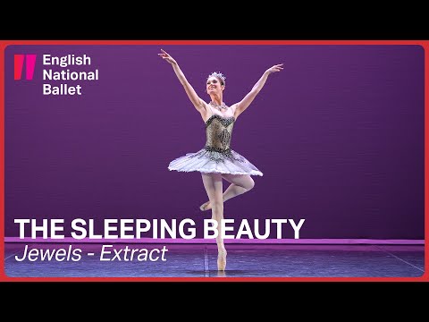 The Sleeping Beauty: Jewels (extract) | English National Ballet