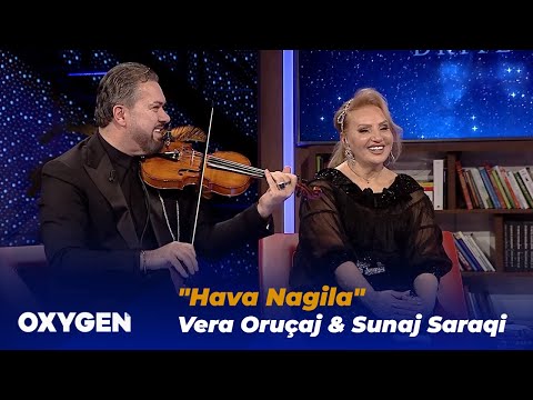 "Hava Nagila" nga Vera Oruçaj & Sunaj Saraqi