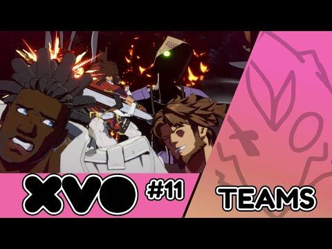XVO #11 = GUILTY GEAR STRIVE = TEAM TOURNAMENT!!! FT. RAZZO, TESTYOURLUCK, ITSMEPUGS, AND MORE