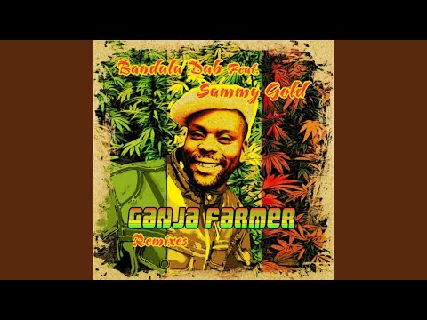 Ganja Farmer (feat. Sammy Gold)