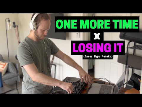One More Time x Losing It - James Hype Transition - Pioneer - DDJ REV-1
