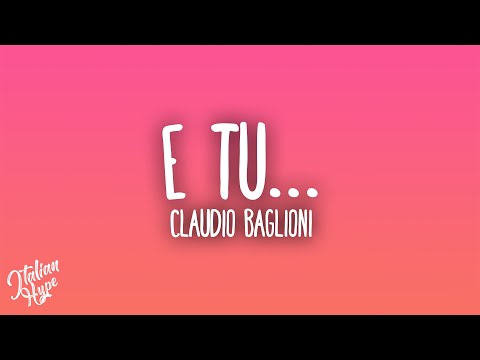 Claudio Baglioni - E tu...