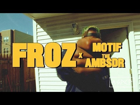 FROZ x Motif The AMBSDR- Munkie In The Trunk (freestyle)