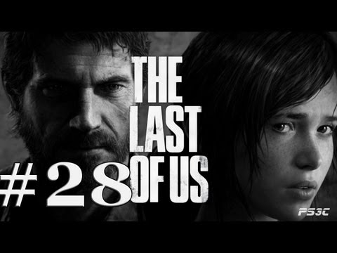 Lets Play The Last Of Us Deutsch Part 28 German Walkthrough Gameplay 1080p