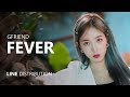 GFRIEND 여자친구 - FEVER 열대야 | Line Distribution GFRIEND 여자친구 - FEVER 열대야 | Line Distribution