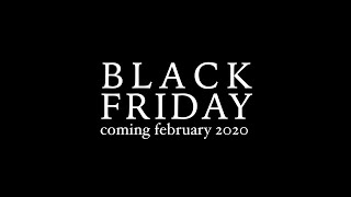 Black Friday (2020) Video