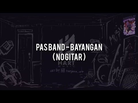 Bayangan - Pas Band
