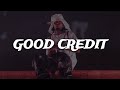 Playboi Carti Kendrick Lamar GOOD CREDIT Clean Lyrics