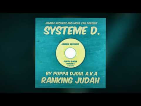 puppa djoul a.k.a ranking judah - riddim killa