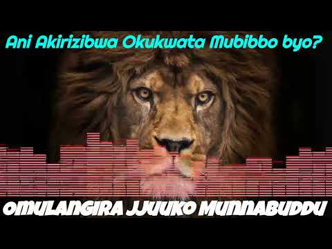 Ani Akirizibwa Okukwata Mubibbo byo? - Omulangira Jjuuko Munnabuddu
