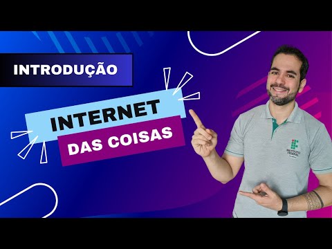 Aula 1 - Introdução a Internet das Coisas