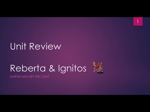 FFBE - Unit Review: Reberta & Ignitos