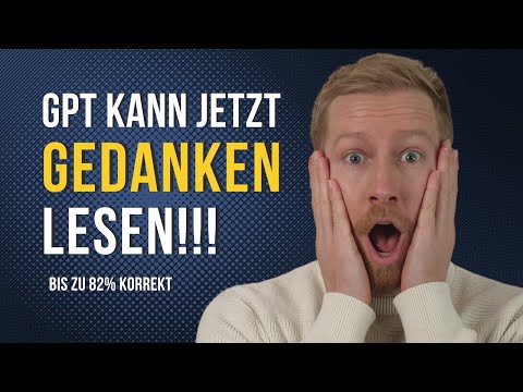KI KANN UNSERE GEDANKEN LESEN! | KI Experiment zeigt, wie GPT Gedanken entschlüsselt