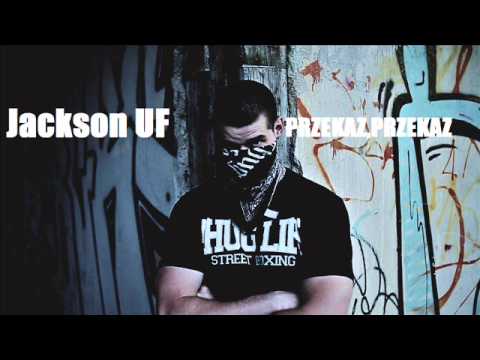 Jackson ULICZNA FERAJNA-Przekaz,przekaz