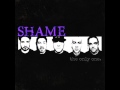 Shame 01 Burn Yourself