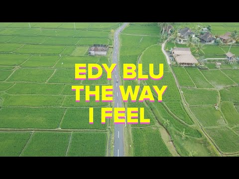 The Way I Feel (Official Music Video)