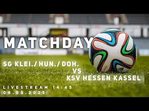 SG Klei./​Hun./​Doh. vs KSV Hessen Kassel II