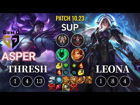 GEN Asper Thresh vs Leona Sup - KR Patch 10.23