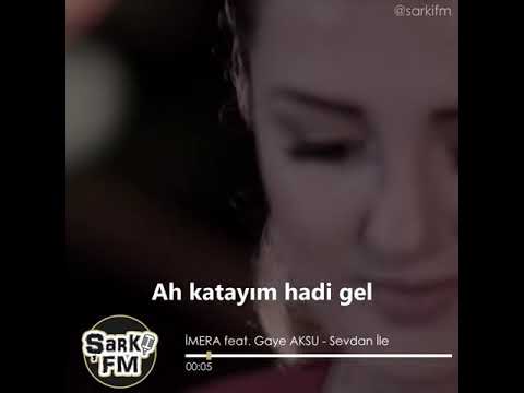 İMERA feat. Gaye AKSU - Sevdan ile
