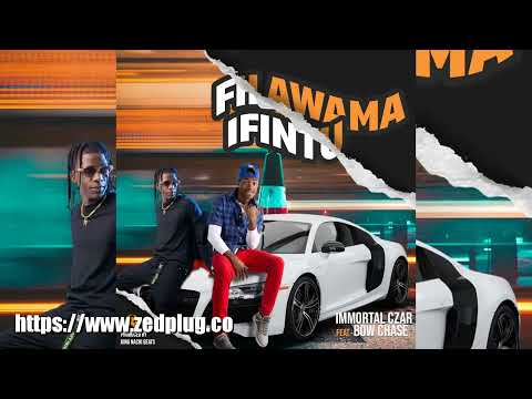 Immortal Czar Ft Bow Chase Filawama Ifintu