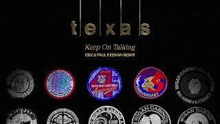 Texas – Keep On Talking (GBX & Paul Keenan Remix)