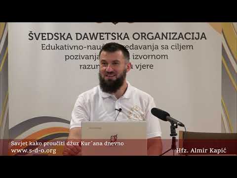 Kako proučiti džuz Kur'ana dnevno? - hfz. Almir Kapić
