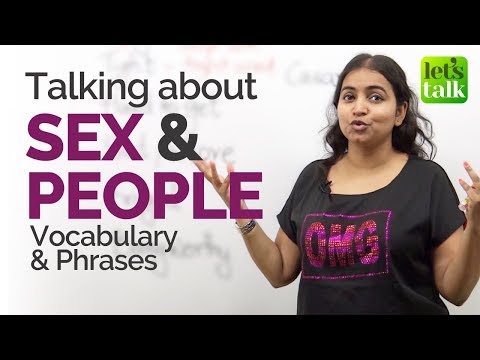 Vocabulary & Phrases to talk about 'SEX & PEOPLE' - Advanced English Lesson Video