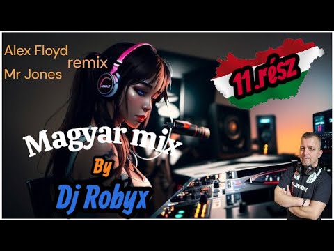 Magyar mix by Dj Robyx 11.rész / 2025.10.11. /