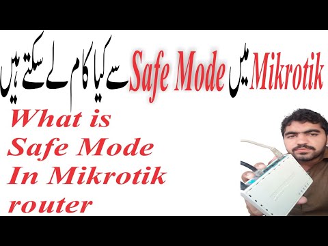 How to use Safe Mode In Mikrotik Router Board in Hindi / Urdu