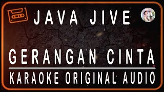 Download lagu JAVA JIVE - GERANGAN CINTA - KARAOKE ORIGINAL AUDIO mp3 Download lagu JAVA JIVE - GERANGAN CINTA - KARAOKE ORIGINAL AUDIO mp3