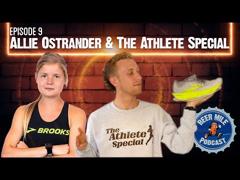 The Athlete Special and Allie Ostrander of the Brooks Beasts + Flip Cup | Beer Mile Podcast Ep9